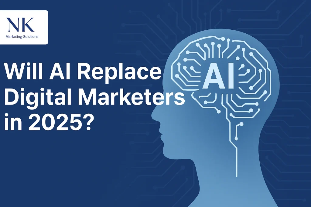 Will AI Replace Digital Marketers in 2025