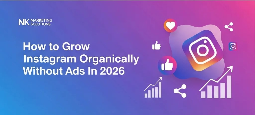 How to Grow Instagram Organically Without Ads In 2026