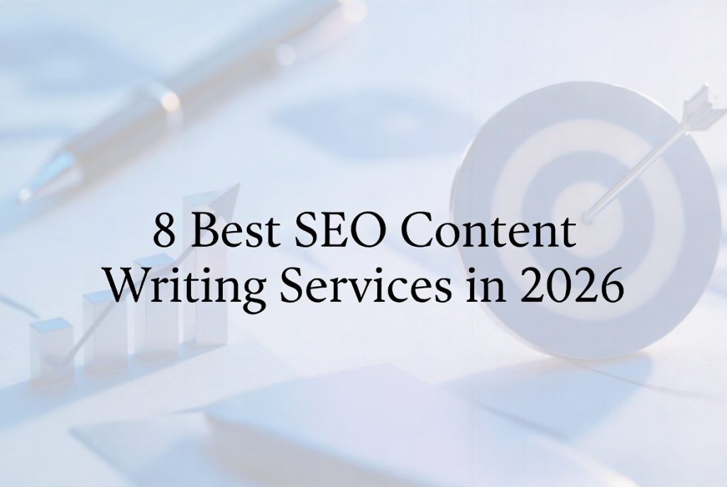 8 best content writing services in 2026